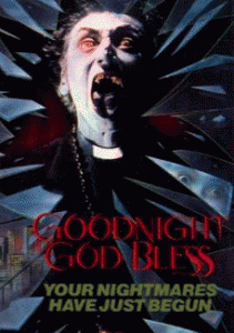 Goodnight, God Bless (1987) – Horror Movie Review