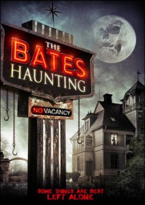 The Bates Haunting (2013) – Horror Movie Review