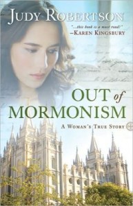 Out of Mormonism: A Woman’s True Story – A book review