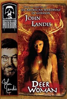 Deer Woman (2005) – John Landis MASTERS OF HORROR Review