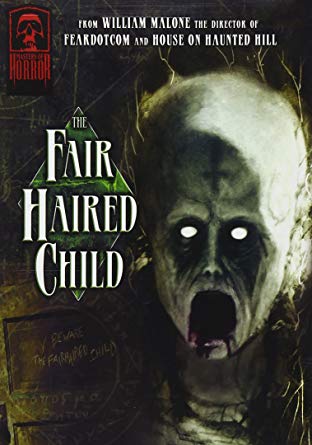 The Fair Haired Child (2006) – MASTERS OF HORROR MOVIE REVIEW
