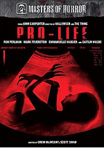 Pro-Life (2006) –  Masters of Horror  Episode Review