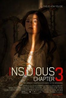 Insidious Chapter 3 (2015) – Horror New Release – Movie Review – Still in Theaters
