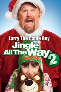 Jingle all the Way 2 (2014) – Larry the Cable Guy CHRISTMAS MOVIE REVIEW