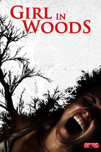Girl in Woods (2016) – Horror Movie Review