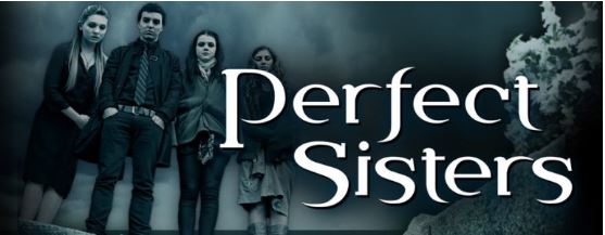 Perfect Sisters (2014) TRUE CRIME MOVIE REVIEW – FREE ON NETFLIX AND HULU