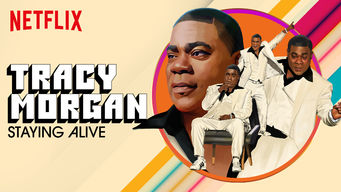 Tracy Morgan: Staying Alive (2017) Free on Netflix