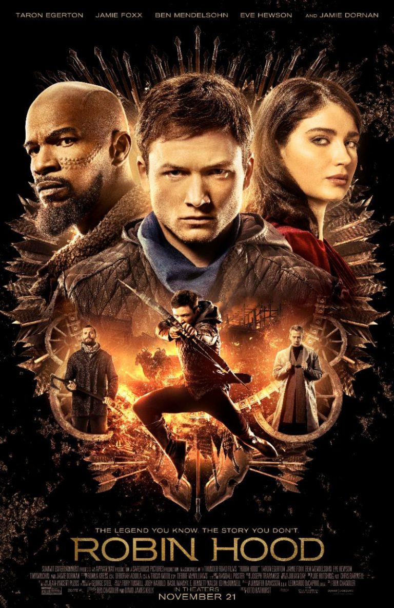 ROBIN HOOD with Taron Egerton, Jamie Foxx, Ben Mendelsohn & Eve Hewson – Releasing November 21st – BREAKING MOVIE NEWS