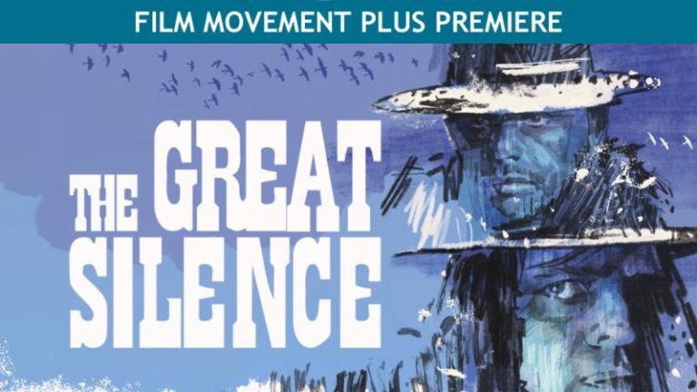 U.S. Streaming Premiere: On 12/14, Sergio Corbucci’s Landmark Spaghetti Western, THE GREAT SILENCE, Premieres on Film Movement Plus – Breaking Movie News