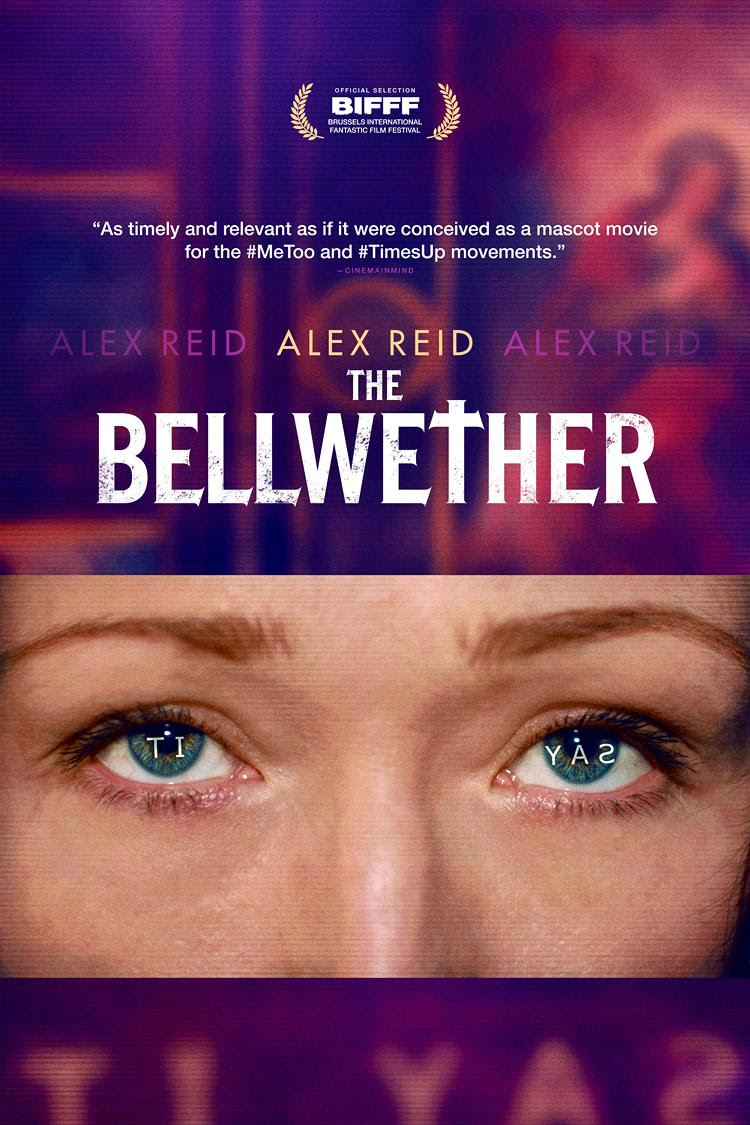 THE BELLWETHER starring Alex Reid, Out on Digital HD Feb 12 & Theatrically In L.A. on Feb 15 – Breaking Movie News