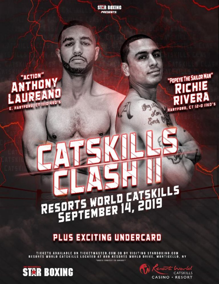 STAR BOXING’S “CATSKILLS CLASH II” BOUTS ANNOUNCED  RESORTS WORLD CATSKILLS – SEPT 14 – Breaking Boxing News