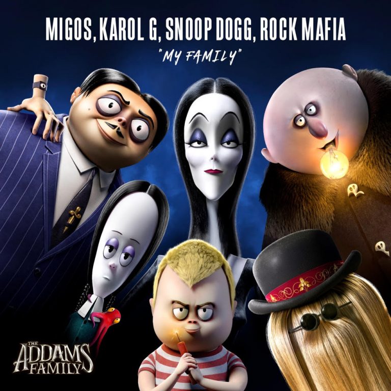 ‘THE ADDAMS FAMILY’ original song, “MY FAMILY” performed by MIGOS, KAROL G, SNOOP DOGG and ROCK MAFIA NOW AVAILABLE – Movie News