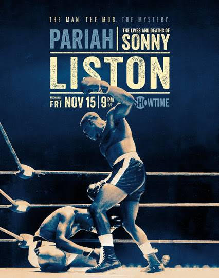 SONNY LISTON’S MYSTERIOUS LOSS TO CASSIUS CLAY IN FIRST LOOK AT PARIAH: THE LIVES AND DEATHS OF SONNY LISTON – Exclusive Clip & Boxing News