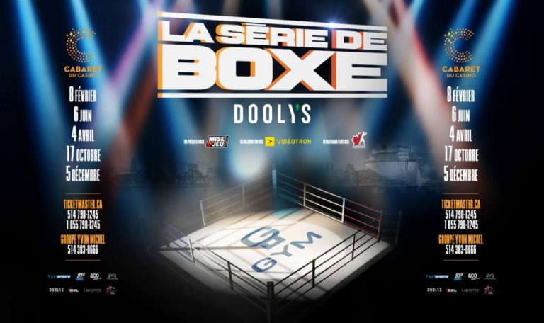 THE DOOLY’S 2020 BOXING SERIES AT CABARET DU CASINO DE MONTREAL – SEASON TICKETS GO ON SALE DEC. 7 – Boxing News