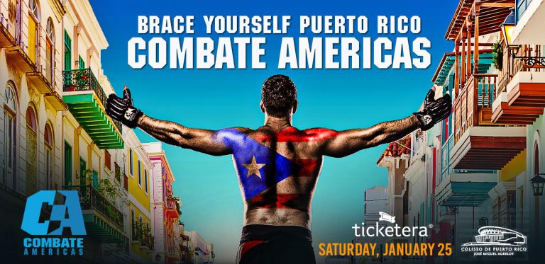 COMBATE AMERICAS ANNOUNCES MMA’S RETURN TO PUERTO RICO! LIVE FROM ARENA COLISEO IN SAN JUAN ON SATURDAY, JAN. 25  – MMA News