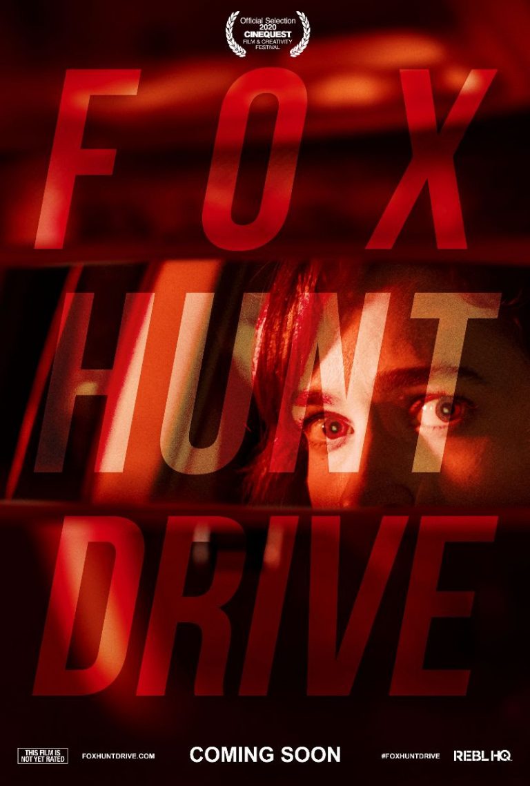 FOX HUNT DRIVE – World Premiere at the 2020 Cinequest Film Festival – Movie News