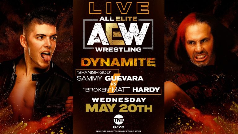 Broken Matt Hardy VS Sammy Guevara: AEW DYNAMITE (5/20) Preview – Pro Wrestling News