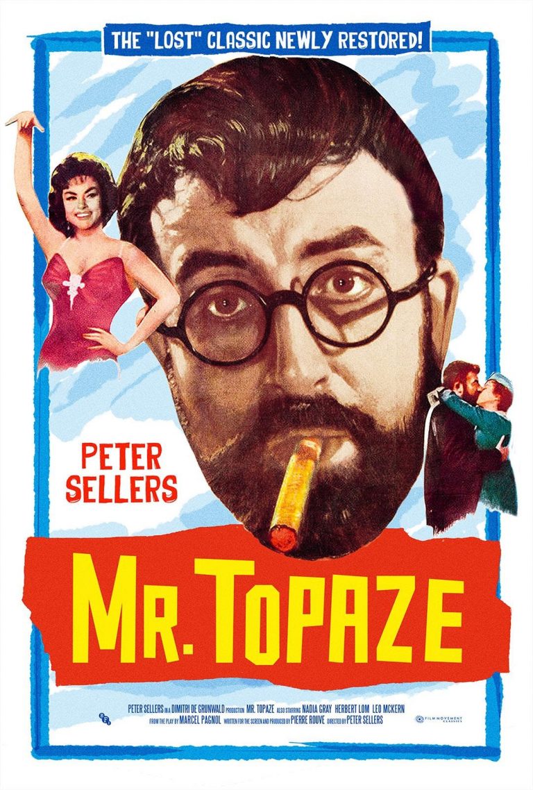 On 6/12, Film Movement Classics Unveils MR. TOPAZE, Peter Seller’s Long Lost Directorial Debut, Newly Restored in 2K from the Lone Surviving 35MM Print! – Movie News