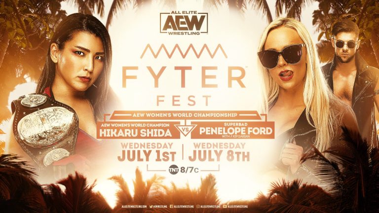 Hikaru Shida VS Penelope Ford (With Penelope Ford) – AEW Women’s Championship: Fyter Fest (July 1st) LIVE RESULTS & REVIEW – Pro Wrestling News