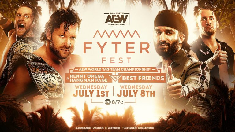 Hangman Page & Kenny Omega VS Best Friends – AEW Tag Team Title Match: Fyter Fest (July 1st) LIVE RESULTS & REVIEW – Pro Wrestling News