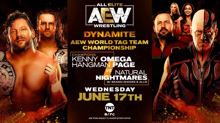 Kenny Omega & Hangman Page VS Natural Nightmares (With Brandi Rhodes): AEW Dynamite (6/17) Results & Review – PRO WRESTLING NEWS