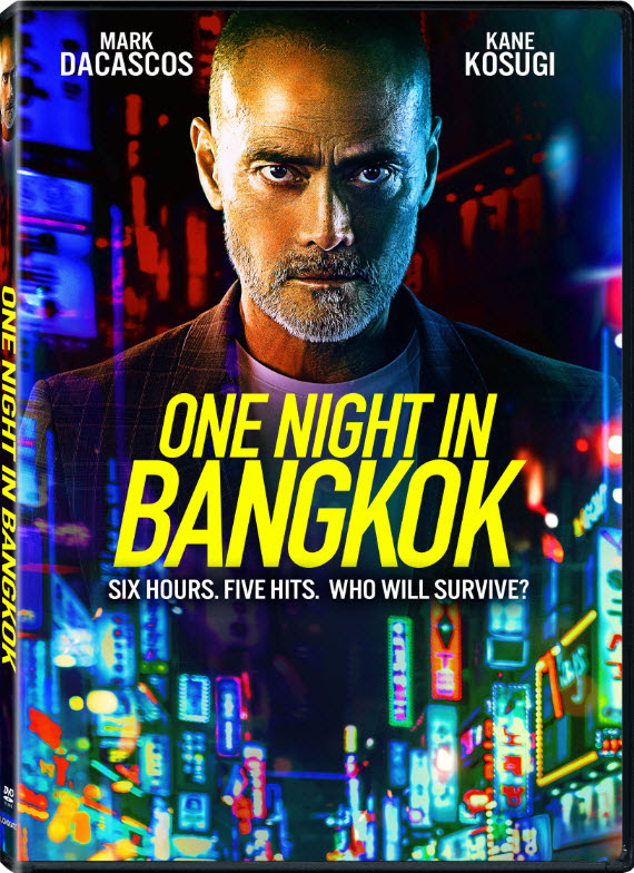 One Night in Bangkok, Starring Mark Dacascos, arriving on DVD, Digital, and On Demand August 25 from Lionsgate – Movie News