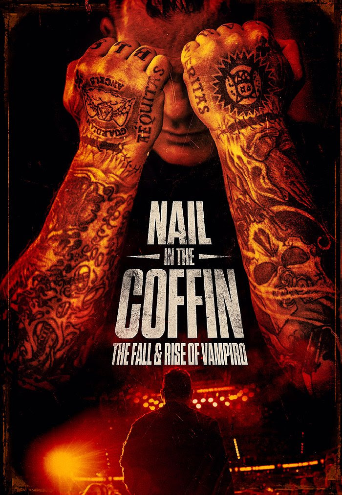 NAIL IN THE COFFIN: The Fall & Rise of Vampiro – PRO Wrestling & Movie News
