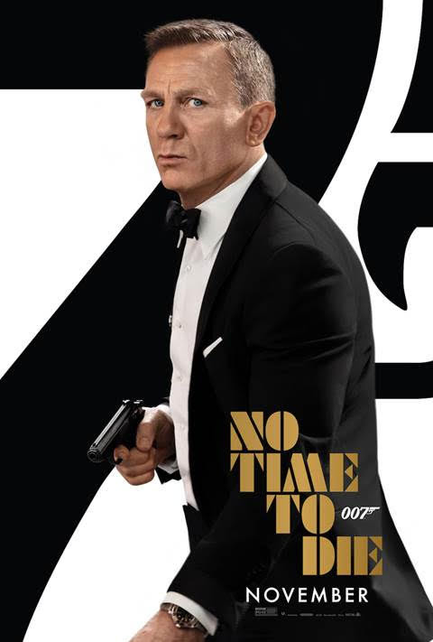 Check out the new poster for NO TIME TO DIE in theaters November 20 – 007 Movie News