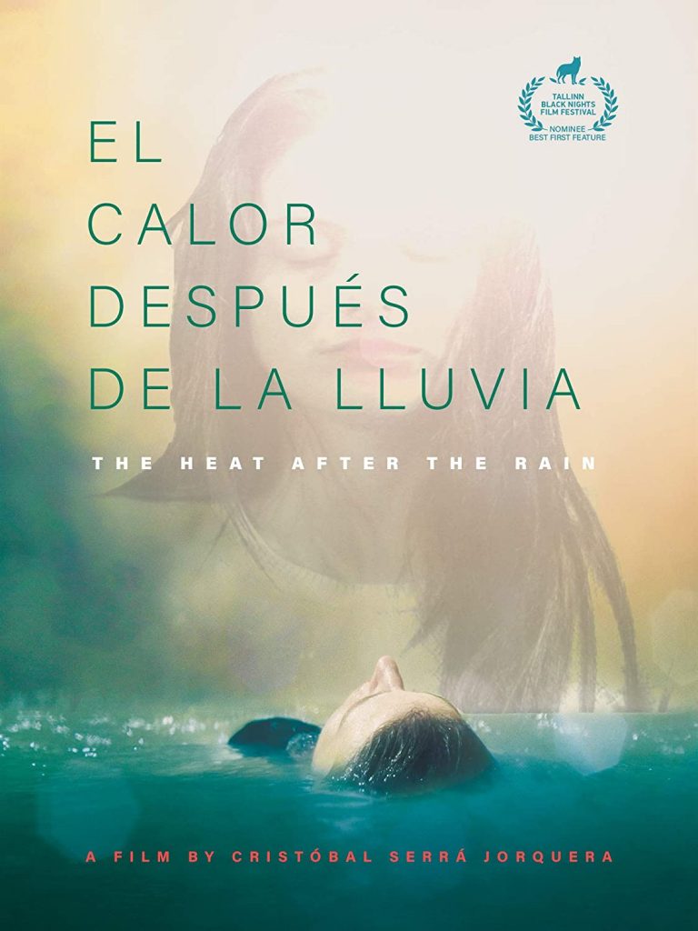 A Young Woman Seeks a Fresh Start in EL CALOR DESPUES DE LA LLUVIA (THE HEAT AFTER THE RAIN), Arriving on DVD/Digital on 9/29 – Movie News