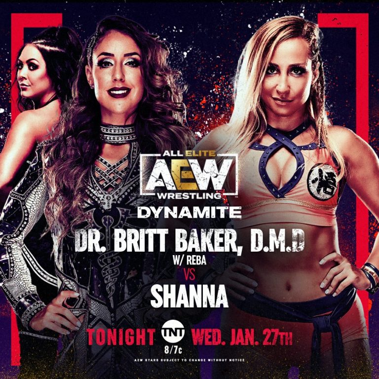 Dr. Britt Baker (With Reba) VS Shanna – Thunder Rosa Invades: AEW Dynamite (1/27) – Live Results & PRO WRESTLING NEWS