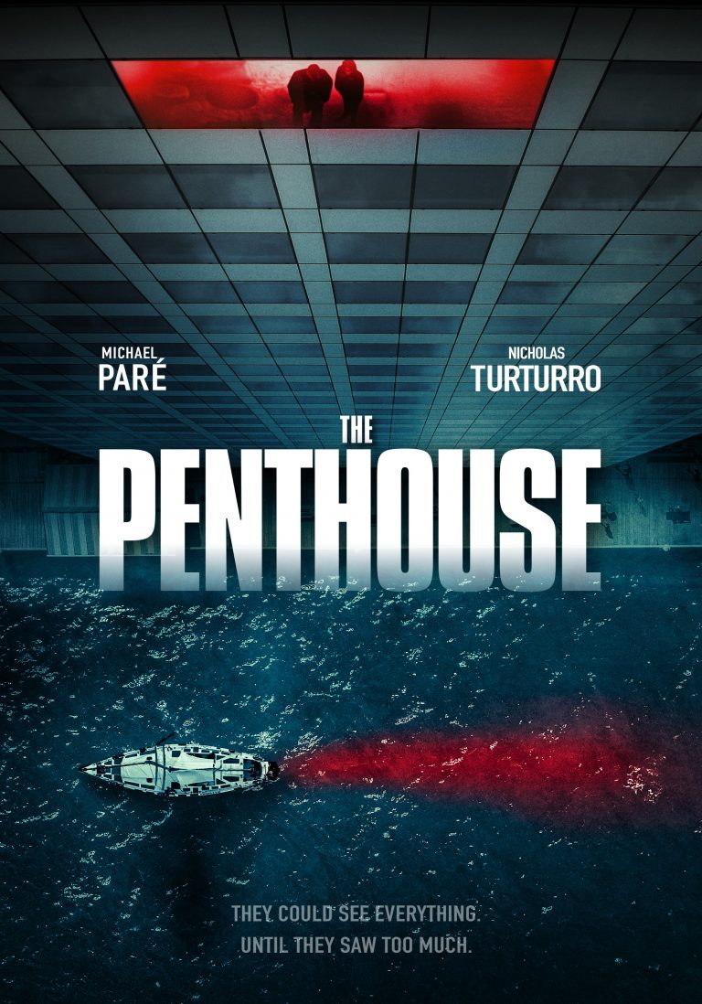 Michael Paré and Nicholas Turturro Star in THE PENTHOUSE Premiering on Digital, On Demand and DVD April 13 from Lionsgate – Movie News