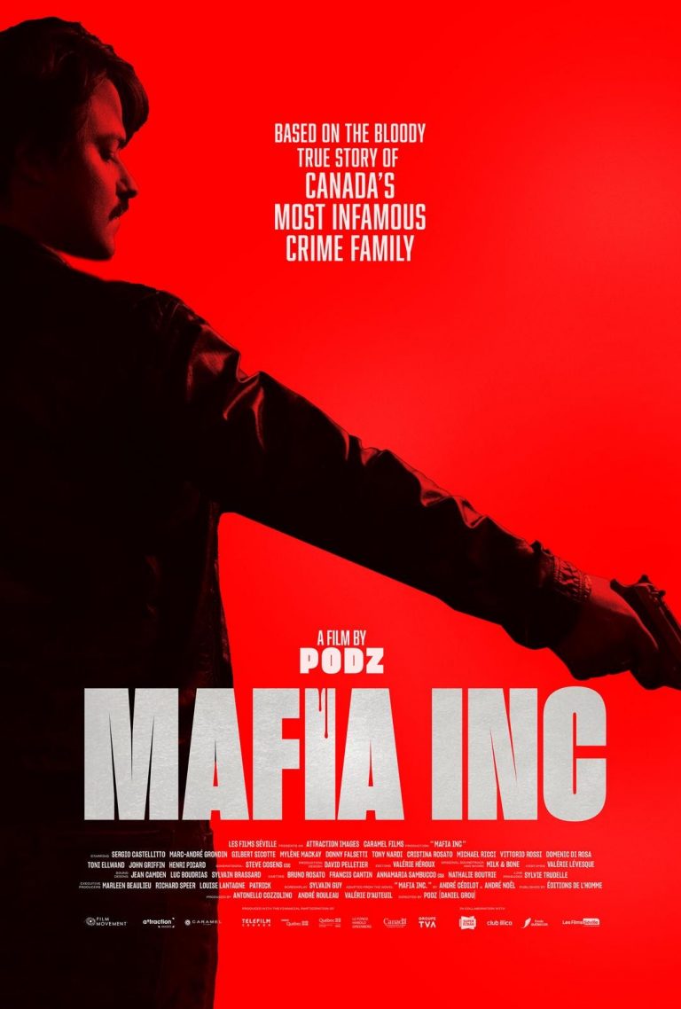 The Bloody True Story of Canada’s Most Infamous Crime Family Released with MAFIA INC, Premiering via Virtual Cinema, VOD & Digital on 2/19 – Movie News