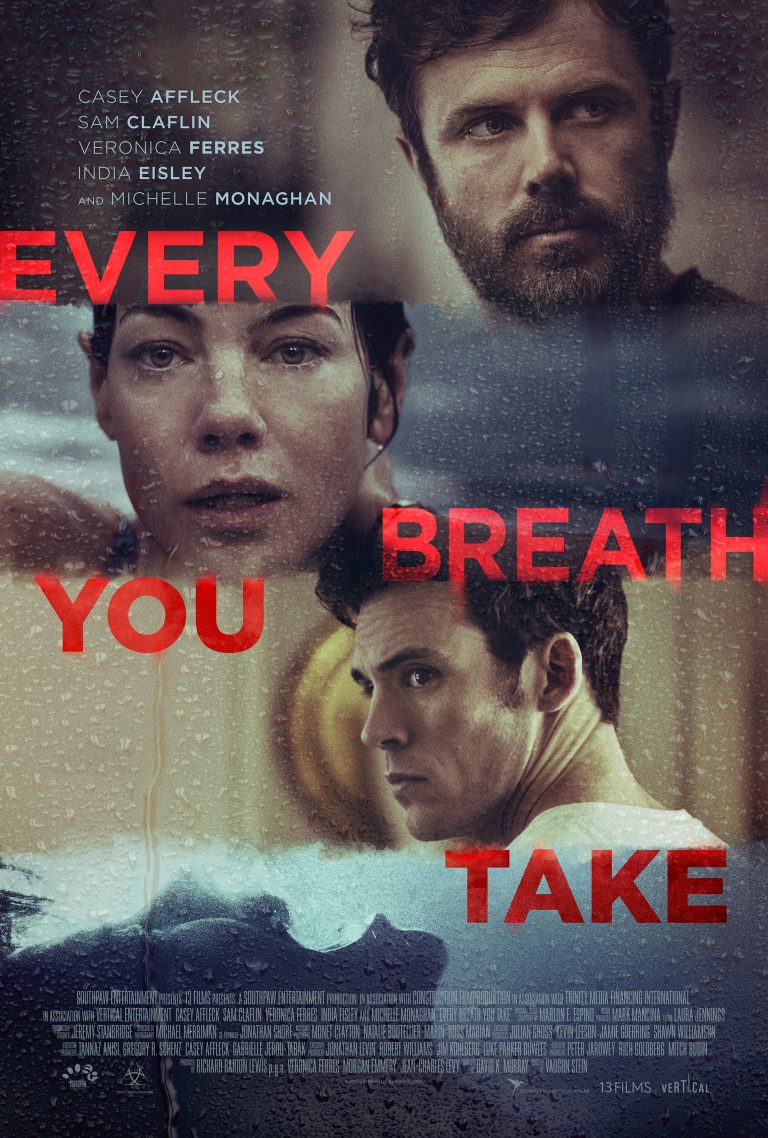 EVERY BREATH YOU TAKE – Starring Casey Affleck & Michelle Monaghan: Releasing 4/2 – Movie News