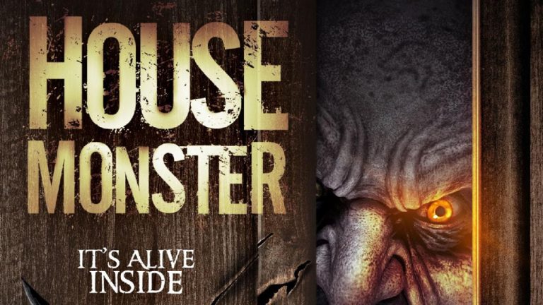 HOUSE MONSTER – Coming this September – Trailer & Horror Movie News