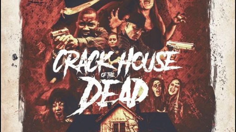 Crackhouse of the Dead in select theaters June 18th – Breaking Horror Movie News