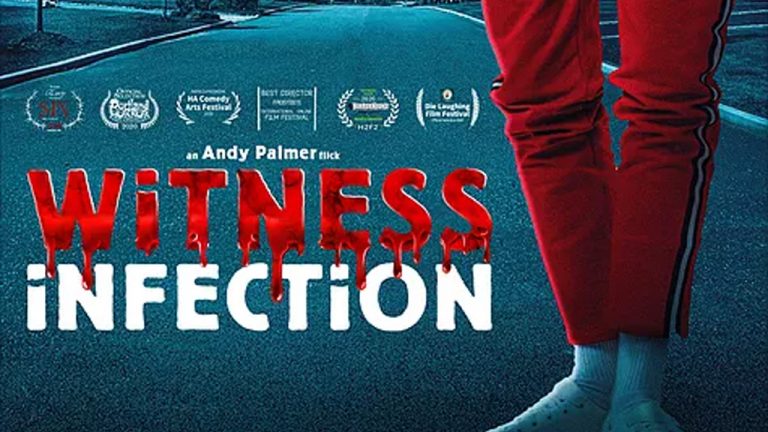 The 21st Annual Shriekfest Announces its Opening Night Feature Film WITNESS INFECTION – Horror Movie News