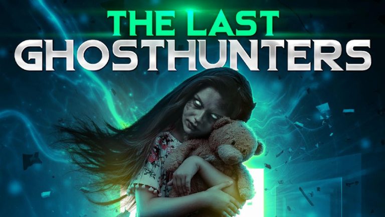 The Last Ghost Hunters – Official Trailer Released & More – Horror Movie News