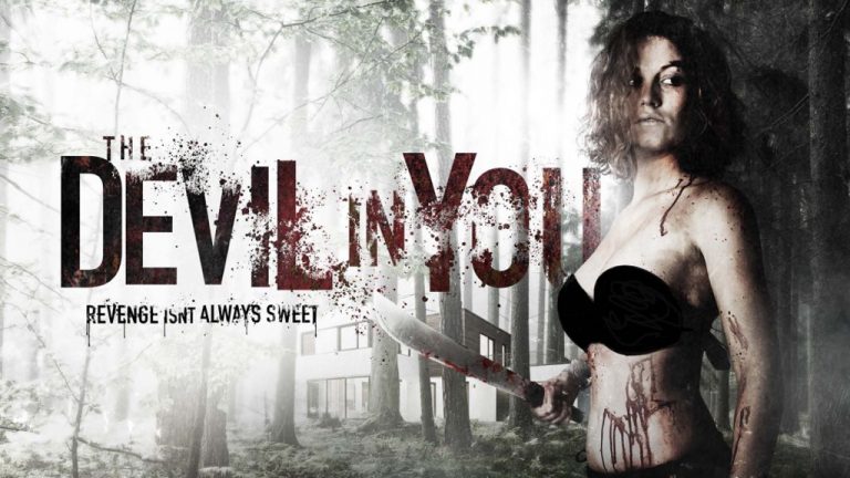 Revenge Isn’t Always Sweet, The Devil In You Campaign Kicks Off – Movie News