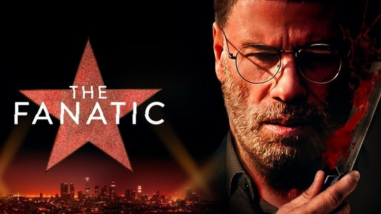 The Fanatic (2019) – John Travolta Suspense Movie Review