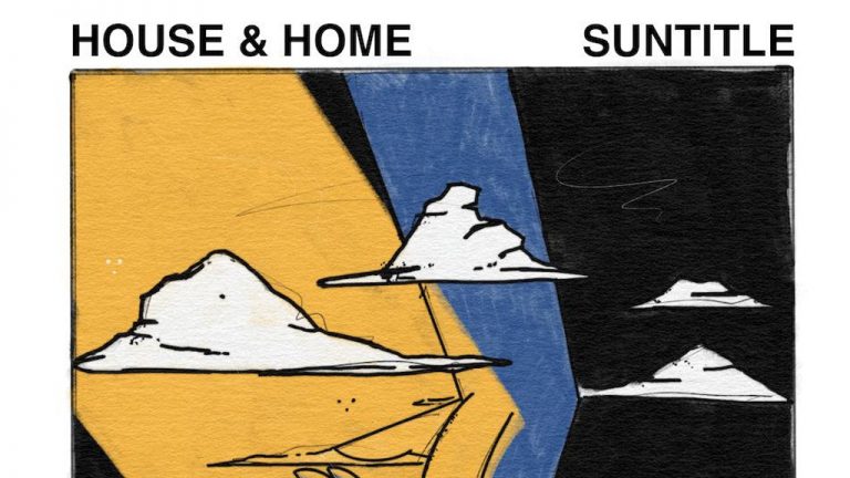 House & Home and Suntitle Release ‘Split’ – Music News